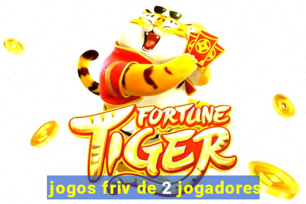 jogos friv de 2 jogadores